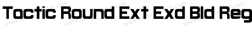 Tactic Round Ext Exd Bld Regular字体转换